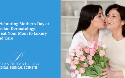 Celebrating Mother’s Day at Phelan Dermatology: Treat Your Mom to Luxury and Care
